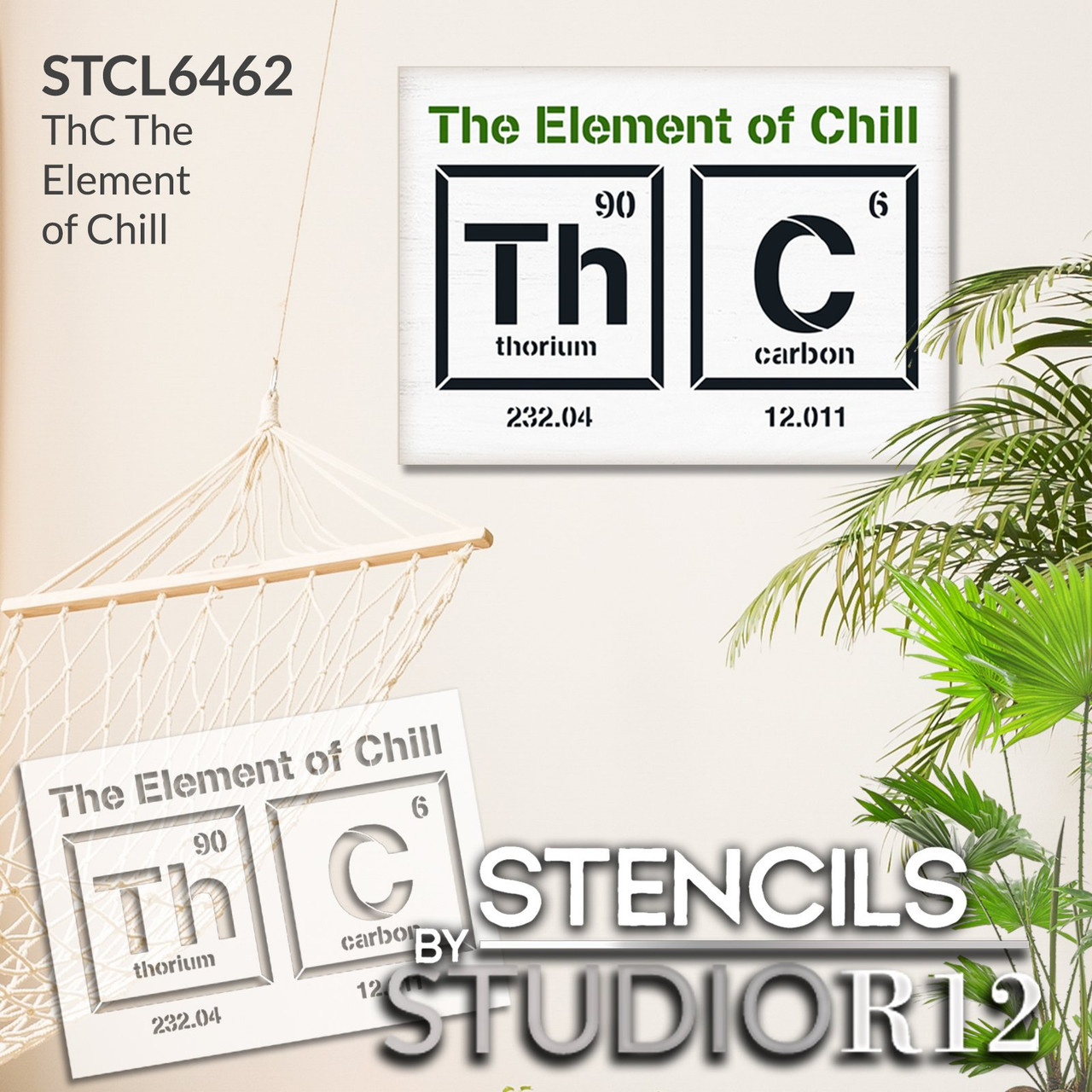 THC The Element of Chill Stencil by StudioR12 | Marijuana Mary Jane Periodic Table | Craft DIY Chill Out Home Decor | Paint Wood Sign | Select Size