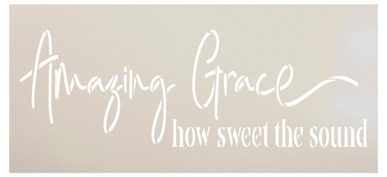 Amazing Grace How Sweet The Sound Stencil by StudioR12 | Song Lyrics | Craft DIY Extra Large Living Room Decor | Paint Jumbo Wood Sign | Select Size