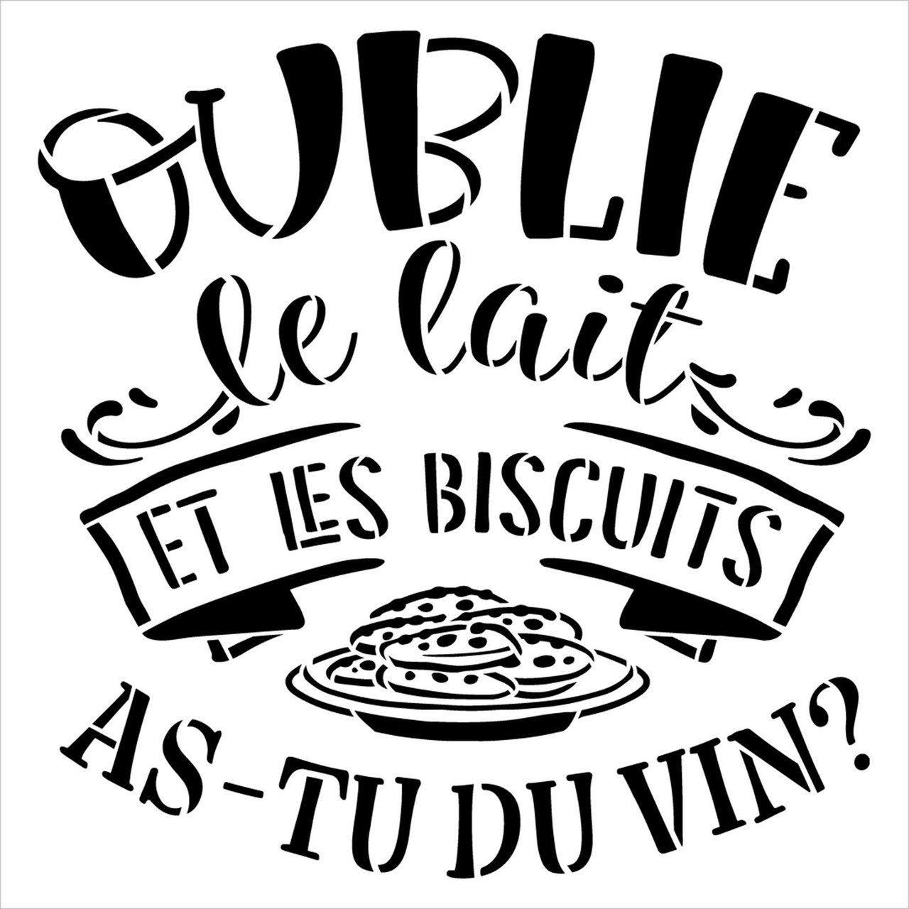 Oublie le Lait et les Biscuits - Vin Stencil by StudioR12 - Select Size - USA Made - Craft DIY Christmas Kitchen Decor | Paint Seasonal Wood Sign