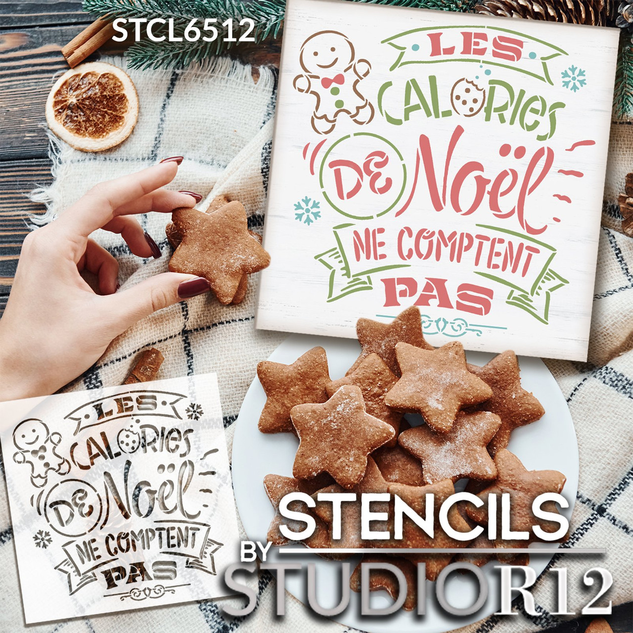 Les Calories de Noel ne Comptent Stencil by StudioR12 - Select Size - USA Made - Gingerbread Man | Craft DIY Christmas Kitchen Decor | Paint Wood Sign