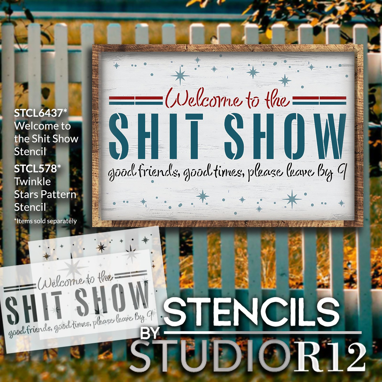 Welcome to The Shit Show Stencil by StudioR12 - Select Size - USA Made - Craft DIY Living Room Home Decor | Paint Funny Wood Sign | Reusable Mylar Template