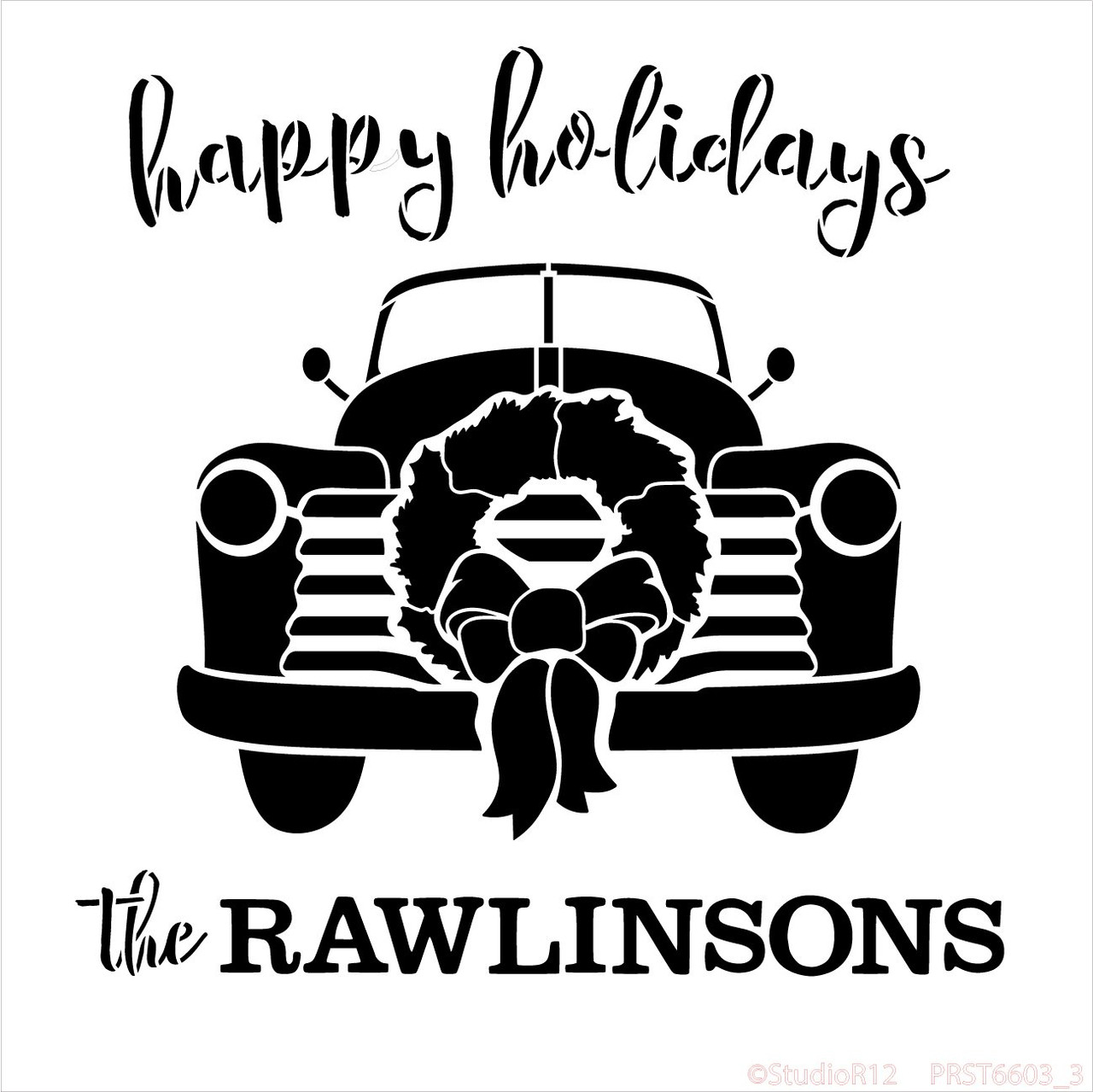 Personalized Happy Holidays Truck with Wreath Stencil by StudioR12 - Select Size - USA Made - Craft DIY Christmas Winter Home Decor | Paint Custom Wood Sign | Reusable Template