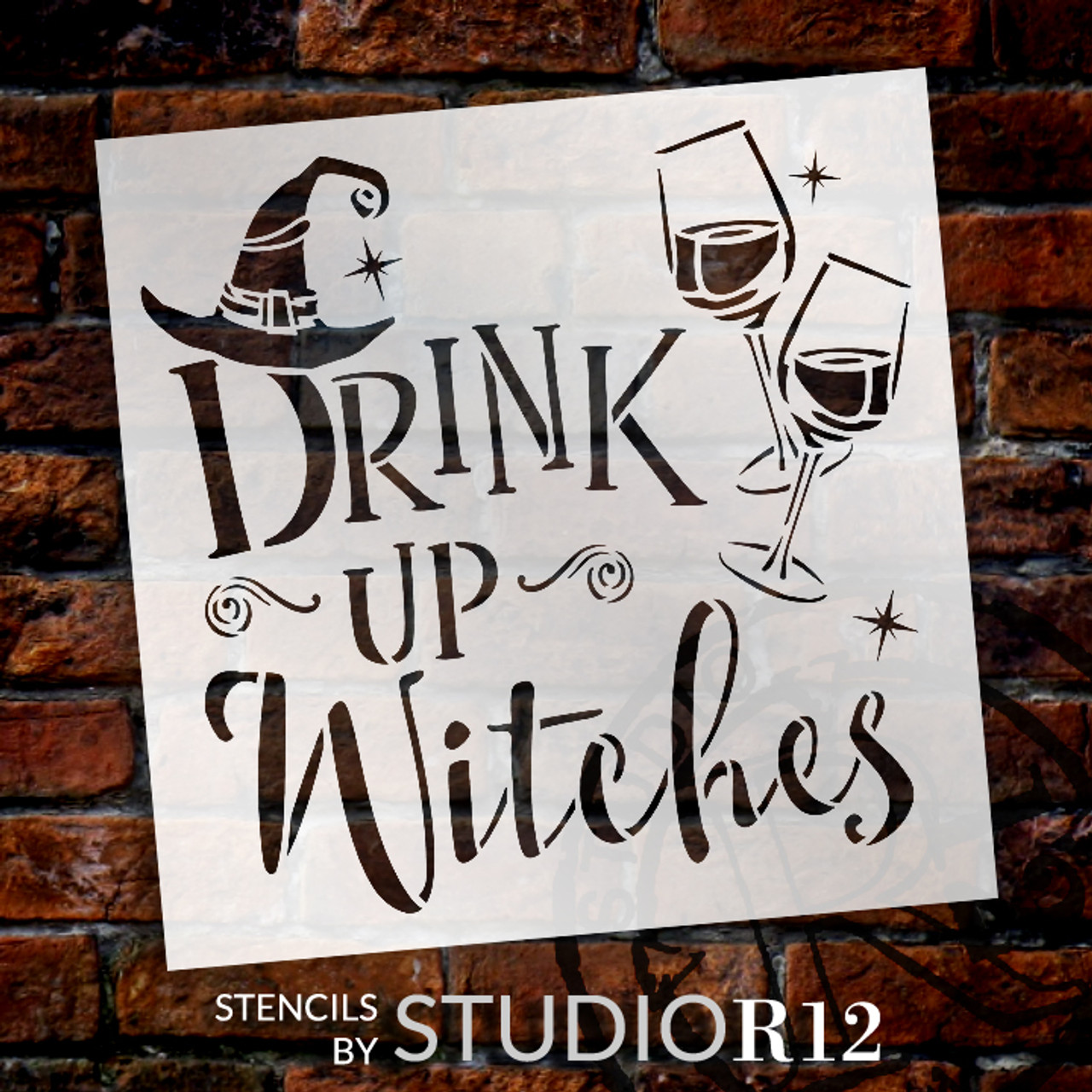 Drink Up Witches Stencil with Hat by StudioR12 | DIY Fun Halloween Wine Kitchen & Home Decor | Craft & Paint Wood Signs