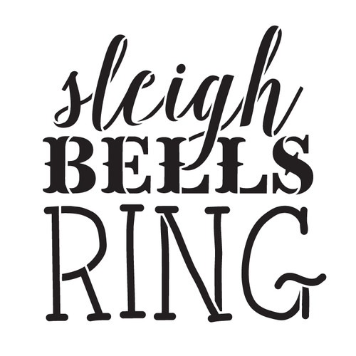 Sleigh Bells Ring - Rustic Vintage - Word Art Stencil - 12" x  12" - STCL1408_3 - by StudioR12