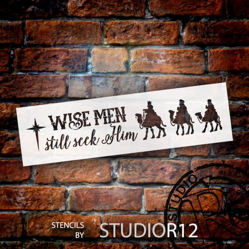 Wise Men Still Seek Him - Long with Camels - Word Art Stencil - 21" x 7" - STCL1541_2 - by StudioR12