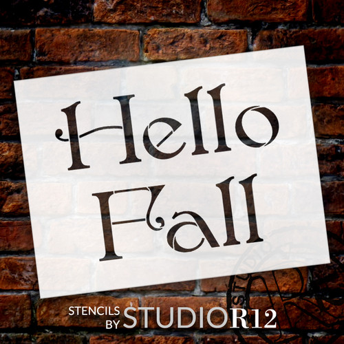 Hello Fall - Elegant - Word Stencil - 20" x 15" - STCL2108_4 - by StudioR12