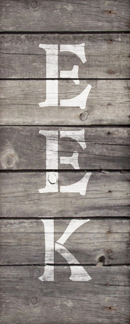 Eek - Vertical - Word Stencil - 7" x 20" - STCL2111_4 - by StudioR12