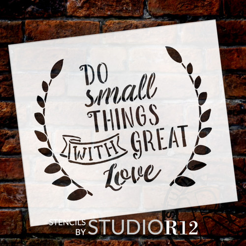 Do Small Things - Word Art Stencil - 14" x 12" - STCL1824_3 - by StudioR12