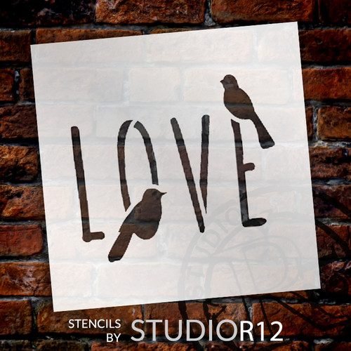 Bird Love - Word Art Stencil - 12" x 12" - STCL1820_4 - by StudioR12