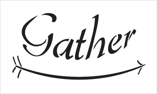 Gather - Curved Arrow - Word Art Stencil - 13" x 8" - STCL1816_2 - by StudioR12