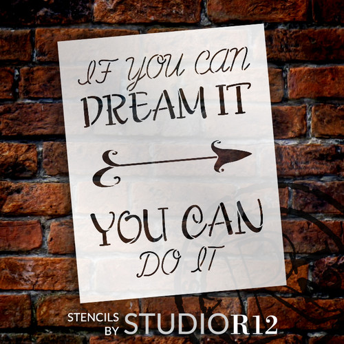 Dream It - Do - It - Arrow - Word Art Stencil - 14" x 17" - STCL2172_2 - by StudioR12