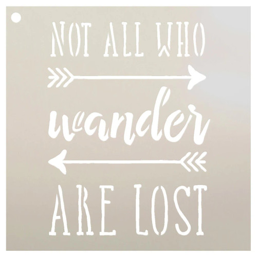 Not All Who Wander Word Stencil - 15" x 15" - STCL1511_5 - by StudioR12