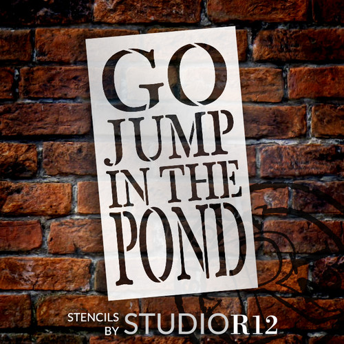 Go Jump In The Pond Stencil by StudioR12 -  Summer Word Art - 8" x 14" - STCL2419_2