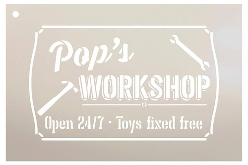 Pop's Workshop - Open 24/7 Sign Stencil by StudioR12 | Reusable Mylar Template | Use to Paint Wood Signs - Pallets - DIY Grandpa Or Dad Gift - Select Size