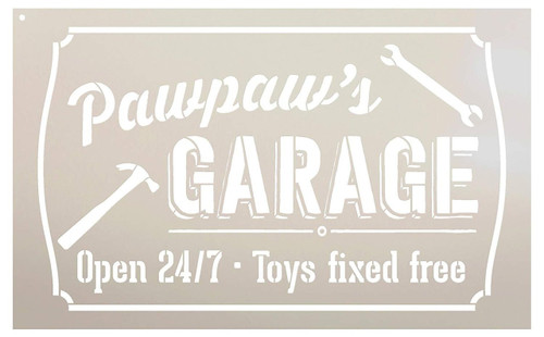 Pawpaw's Garage - Open 24/7 Sign Stencil by StudioR12 | Reusable Mylar Template | Use to Paint Wood Signs - Pallets - DIY Grandpa Gift - Select Size