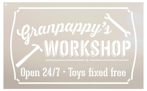 Granpappy's Workshop - Open 24/7 Sign Stencil by StudioR12 | Reusable Mylar Template | Use to Paint Wood Signs - Pallets - DIY Grandpa Gift - Select Size