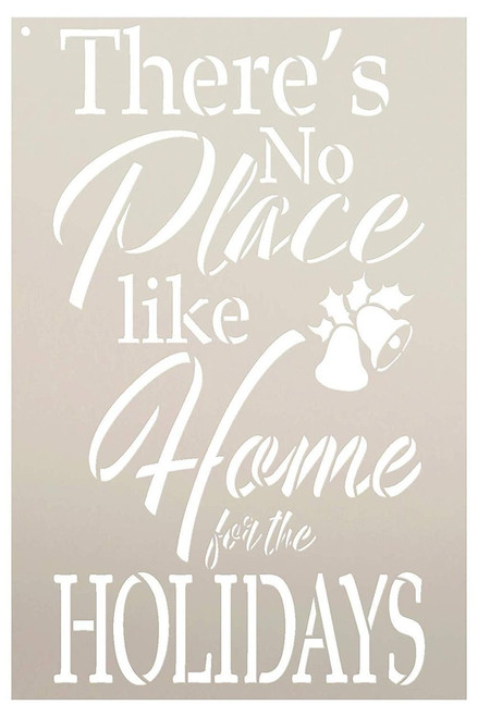 There's No Place Like Home for The Holidays Stencil - by StudioR12 | Reusable Mylar Template | Use to Paint Wood Signs - Pallets - DIY Christmas Season Decor - Select Size