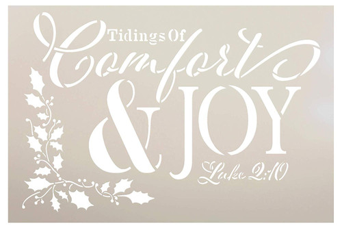 Tidings of Comfort & Joy Luke 2:10 Stencil by StudioR12 | Reusable Mylar Template Paint Wood Sign | Craft Rustic Christmas Scripture Home Decor | Holiday DIY Faith Gift Holly | SELECT SIZE