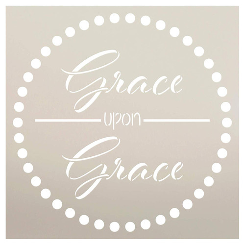 Grace Upon Grace Stencil by StudioR12 | Reusable Mylar Template | Paint Square Wood Sign | Craft Rustic Farmhouse Home Decor | DIY Christian Faith Jesus Gift | Select Size