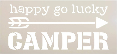 Happy Go Lucky Camper Stencil by StudioR12 | DIY Arrow Home Decor | Craft & Paint Wood Sign | Reusable Mylar Template | Gift - Adventure - Children - Family | Select Size