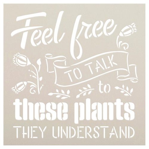 Talk to Plants - They Understand Stencil by StudioR12 | DIY Flower Garden Home Decor | Craft & Paint Wood Sign | Reusable Mylar Template | Select Size