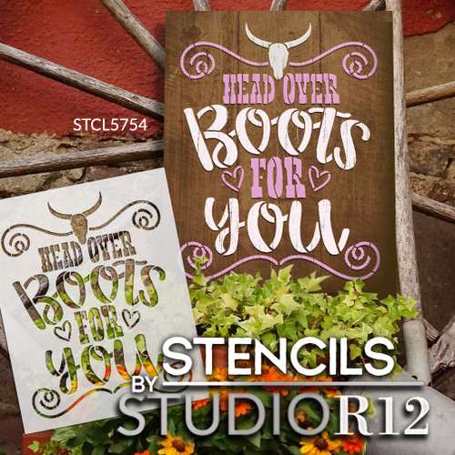 Head Over Boots for You Stencil by StudioR12 | DIY Country Girl Farm Home Decor | Craft & Paint Wood Sign | Reusable Mylar Template | Select Size