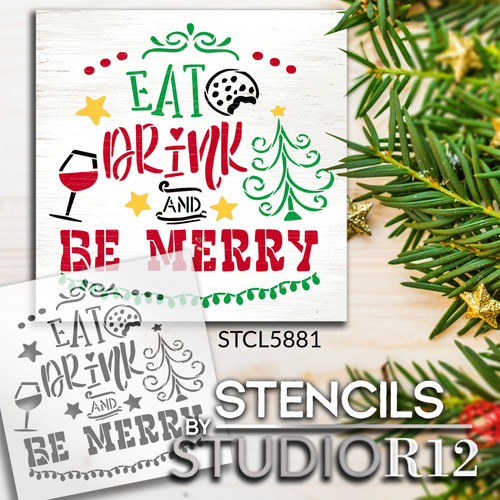 Eat Drink & Be Merry Stencil by StudioR12 | Craft DIY Christmas Holiday Home Decor | Paint Winter Wood Sign | Reusable Mylar Template | Select Size