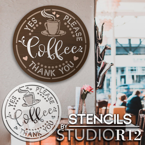 Coffee Yes Please & Thank You Stencil by StudioR12 | Craft Cafe DIY Home Decor | Paint Coffee Bar Wood Sign | Reusable Mylar Template | Select Size