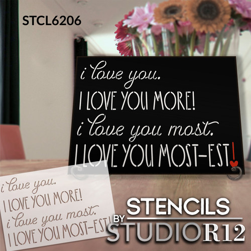 Love You Mostest Stencil by StudioR12 | Craft DIY Farmhouse Home Decor | Paint Valentine's Wood Sign | Reusable Mylar Template | Select Size