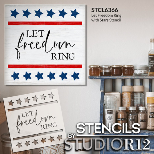 Let Freedom Ring with Stars Stencil by StudioR12 | Craft Patriotic DIY Home Decor | Paint Wood Sign for July | Reusable Mylar Template | Select Size