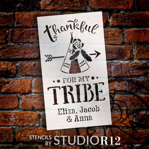 Thankful for My Tribe- Personalized Stencil by StudioR12 - Select Size - USA Made - Craft DIY Custom Home Decor | Paint Wood Sign for Living Room, Bedroom | Reusable Template