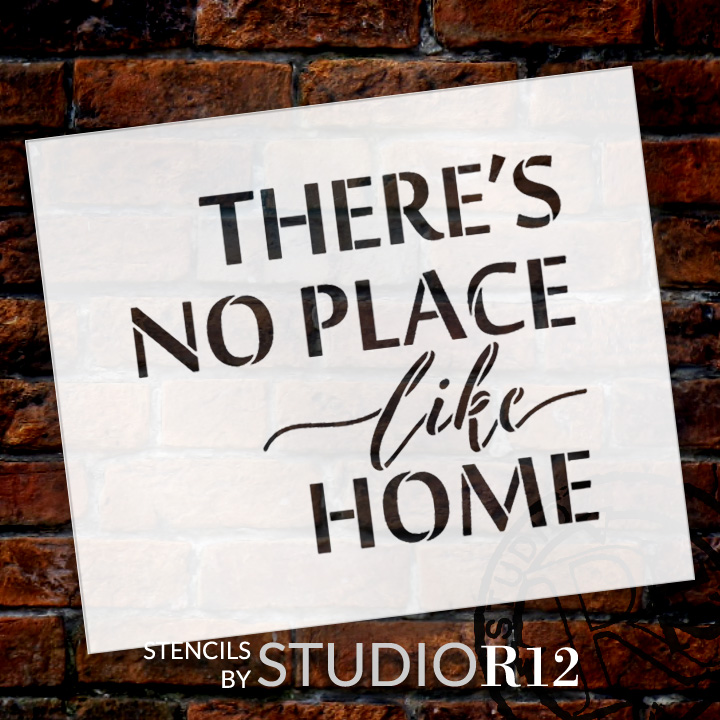 There's No Place Like Home - Word Stencil - 14" x 12" - STCL1884_3 - by StudioR12