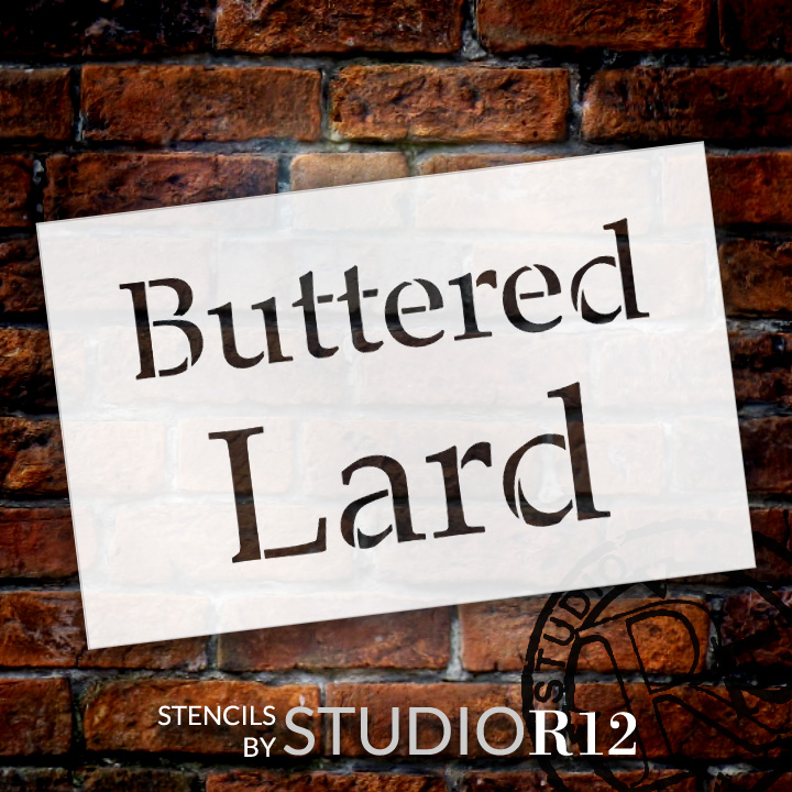 Buttered Lard - Serif - Word Stencil - 20" x 12" - STCL2068_3 - by StudioR12
