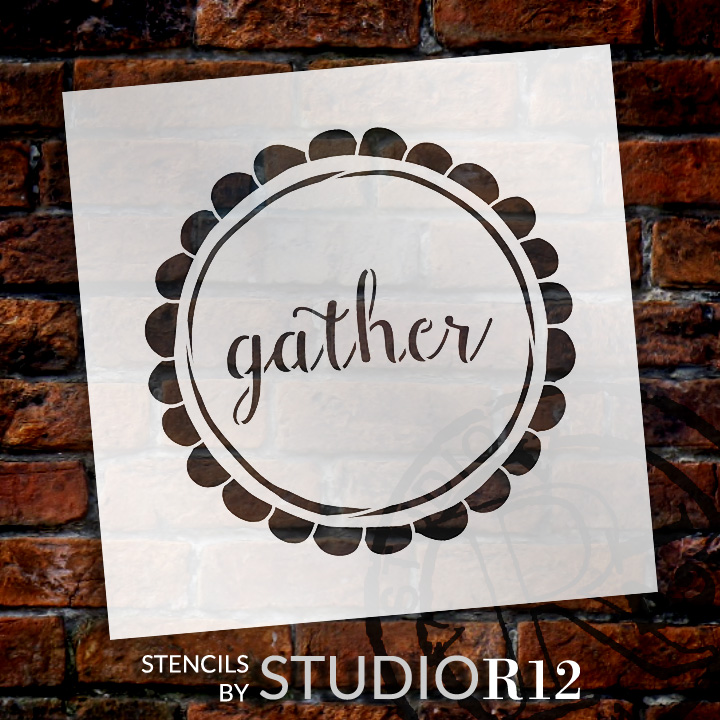 Gather - Simple Script - Word Art Stencil - 14" x  14" - STCL1828_3 - by StudioR12