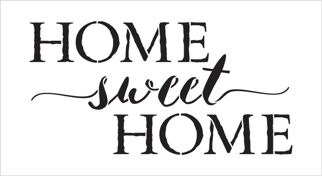 Home Sweet Home - Old Fashioned Serif & Script - Word Stencil - 14" x 8" - STCL1749_2 - by StudioR12