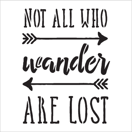 Not All Who Wander Word Stencil - 12" x 12" - STCL1511_4 - by StudioR12