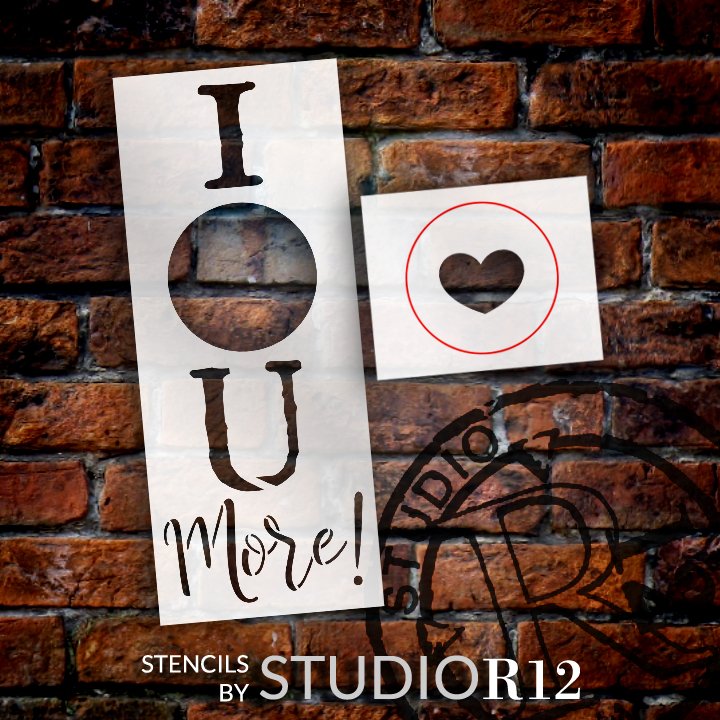 I Love You More with Hearts - Vertical Stencil 2 Part by StudioR12 | Reusable Mylar Template | Use to Paint Wood Signs - Pallets - Pillows - DIY Love Decor - Select Size