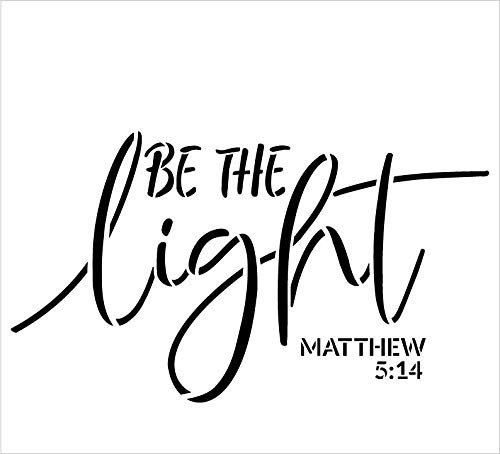 Be The Light Stencil by StudioR12 | Christian Bible Verse Matthew 5:14 ...