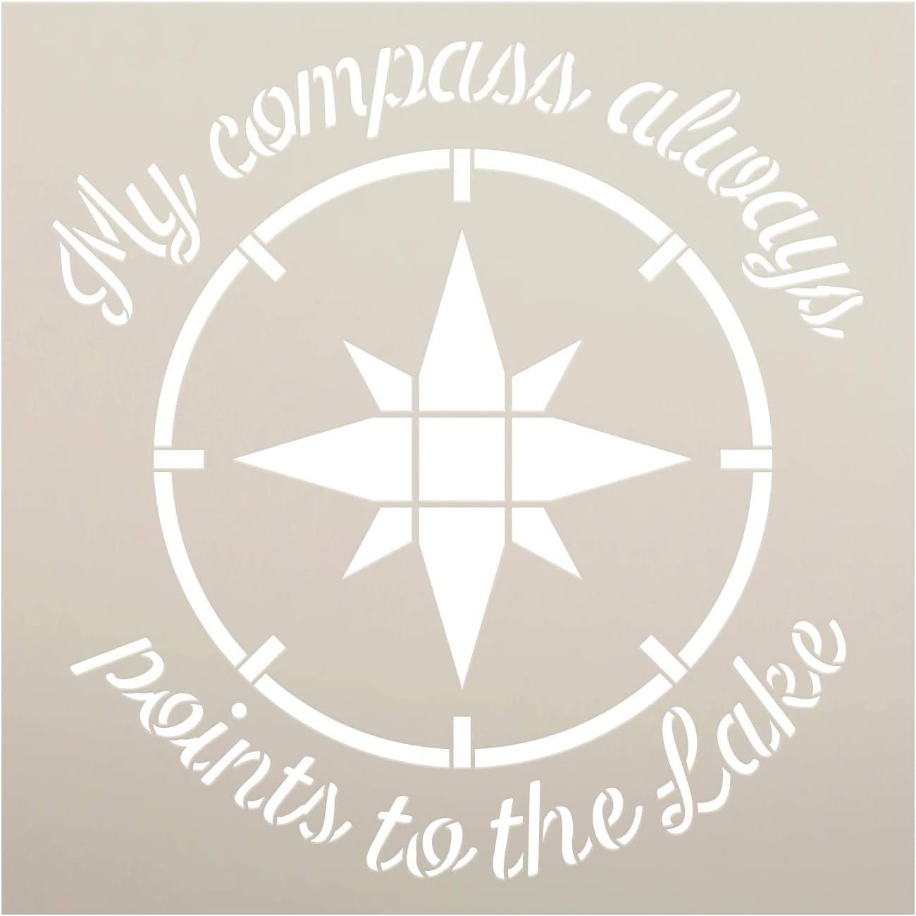 Compass Always Points to Lake Stencil by StudioR12 | DIY Nature Lover Home Decor Gift | Craft & Paint Wood Sign Reusable Mylar Template | Select Size
