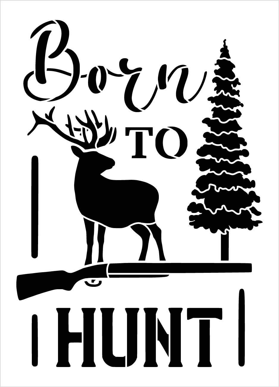 Born to Hunt Stencil with Deer by StudioR12 | DIY Outdoor Inspired Man Cave Home Decor | Paint Hunting Wood Signs | Select Size