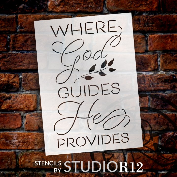 Where God Guides He Provides Script Stencil by StudioR12 | DIY Inspirational Faith Home Decor | Paint Wood Signs | Select Size