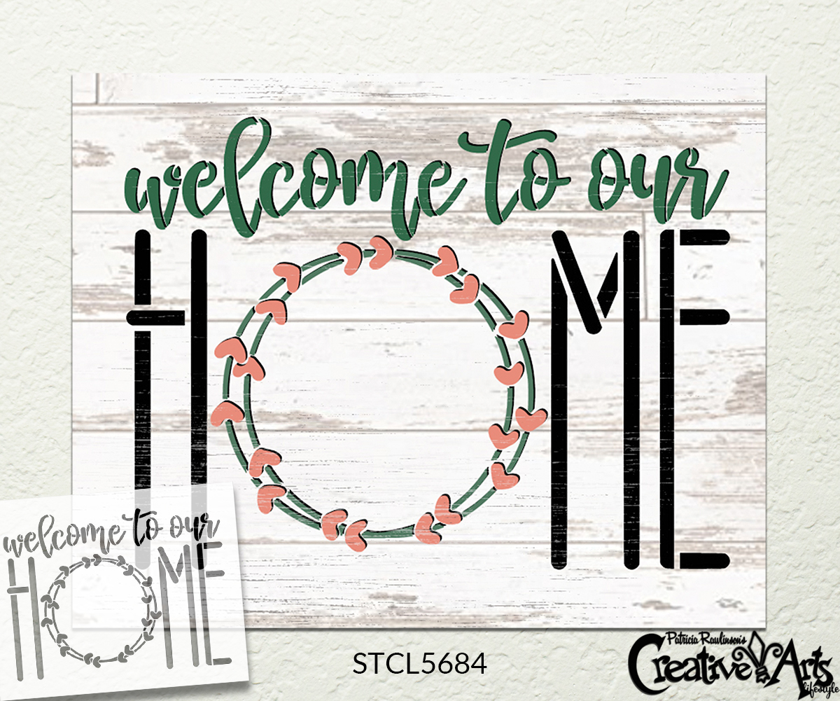 Welcome to Our Home Script Stencil with Wreath by StudioR12 | DIY Farmhouse Home Decor | Craft & Paint Rustic Wood Signs | Select Size