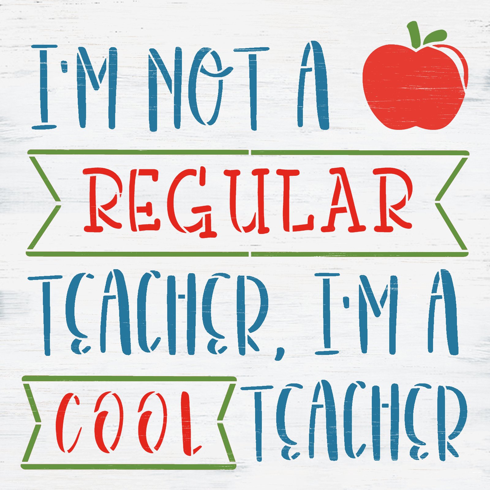 I'm A Cool Teacher Stencil by StudioR12 | Craft DIY Classroom Decor | Paint Teacher Wood Sign | Reusable Mylar Template | Select Size