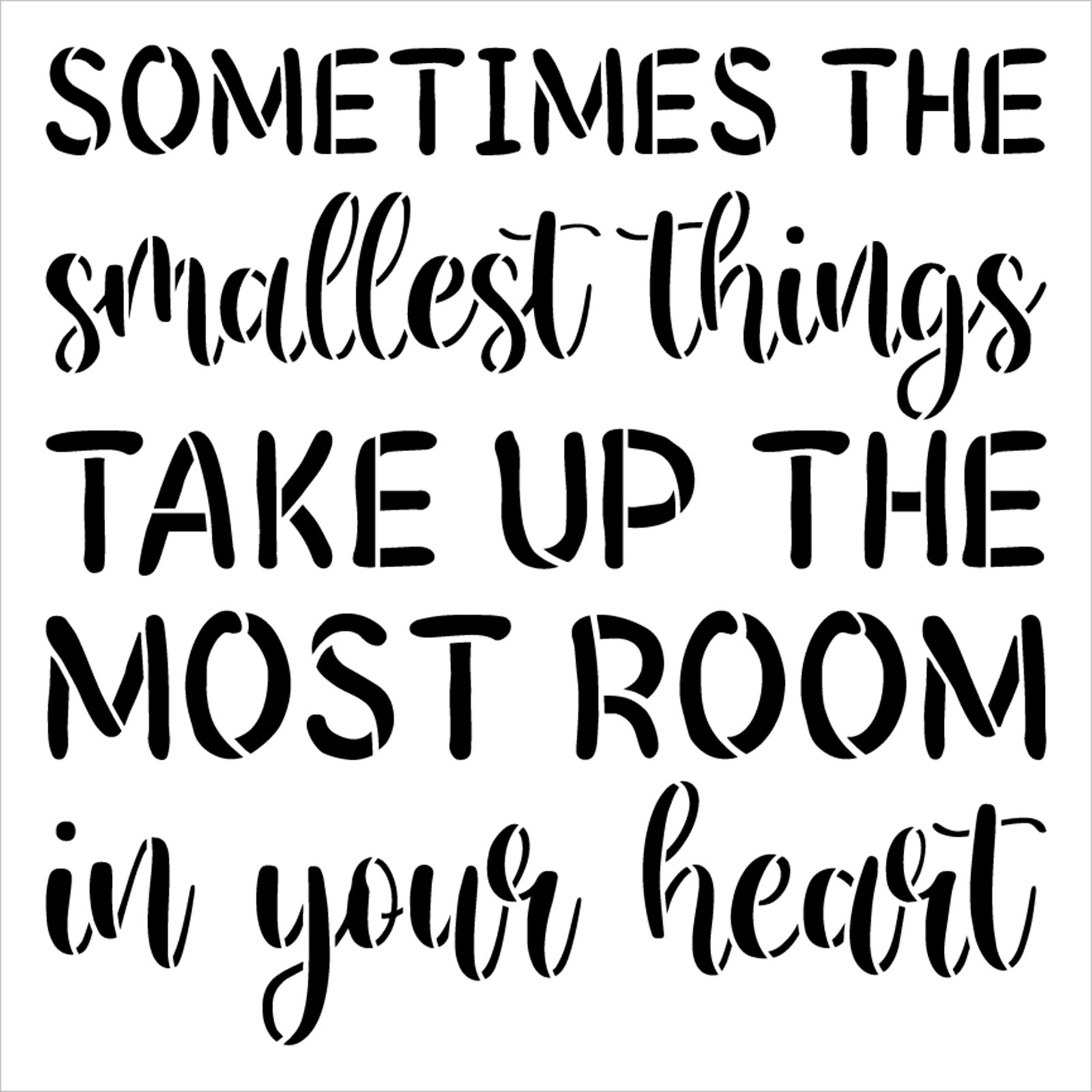 Smallest Things Take Up The Most Room Stencil by StudioR12 | Baby Shower, Nursery, & Toddler | Craft DIY Kids Decor | Paint Wood Sign | Select Size