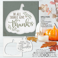 In All Things Give Thanks Stencil with Pumpkin Cutout by StudioR12 - USA Made - DIY Fall & Thanksgiving Home Decor - 2 Part Reusable Painting Template - STCL7194