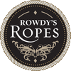 Rowdy's Ropes