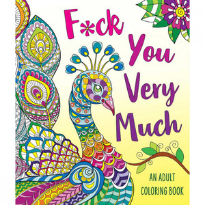F*ck You Very Much Coloring Book Artwork Coloring Books
