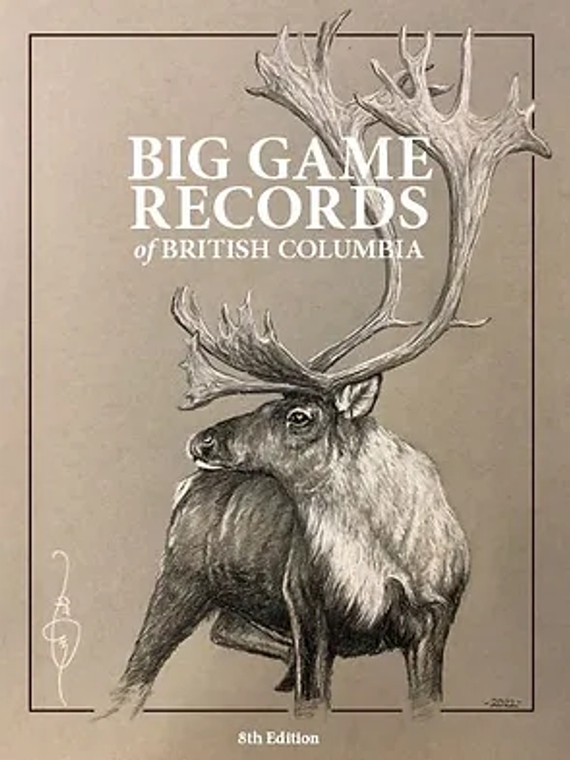 BC Big Game Records 8th Edition