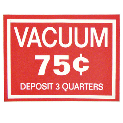 Vacuum Decal, .75¢ Deposit 3 Quarters