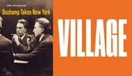 Artist, anti-artist, joker, trickster, shape-shifter: DUCHAMP TAKES NEW YORK